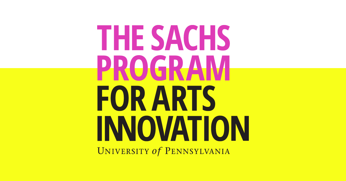 The Sachs Program for Arts Innovation